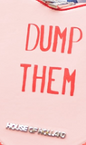 House of Holland Bitter Sweet Heart Handbag With ''Dump Them'' Message
