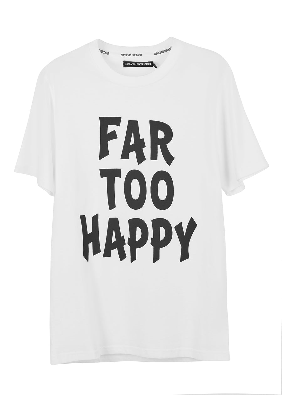 @pavementlicker 'Far Too Happy' Tee